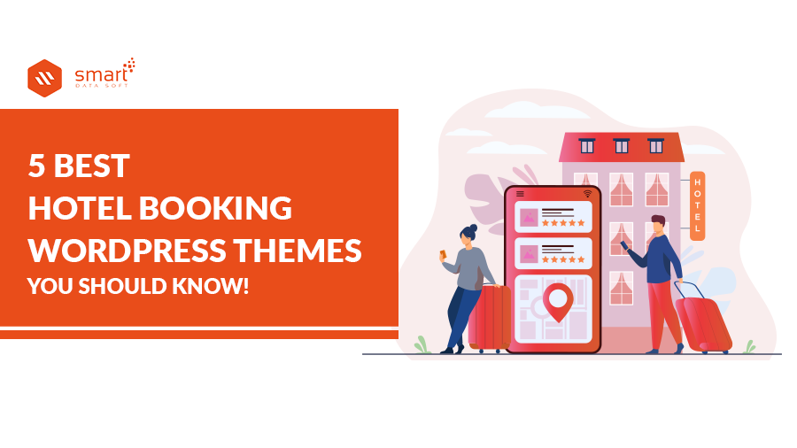 5 Best Hotel Booking WordPress Themes You Should Know