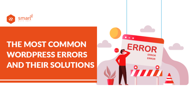 The Most Common WordPress Errors and Their Solutions